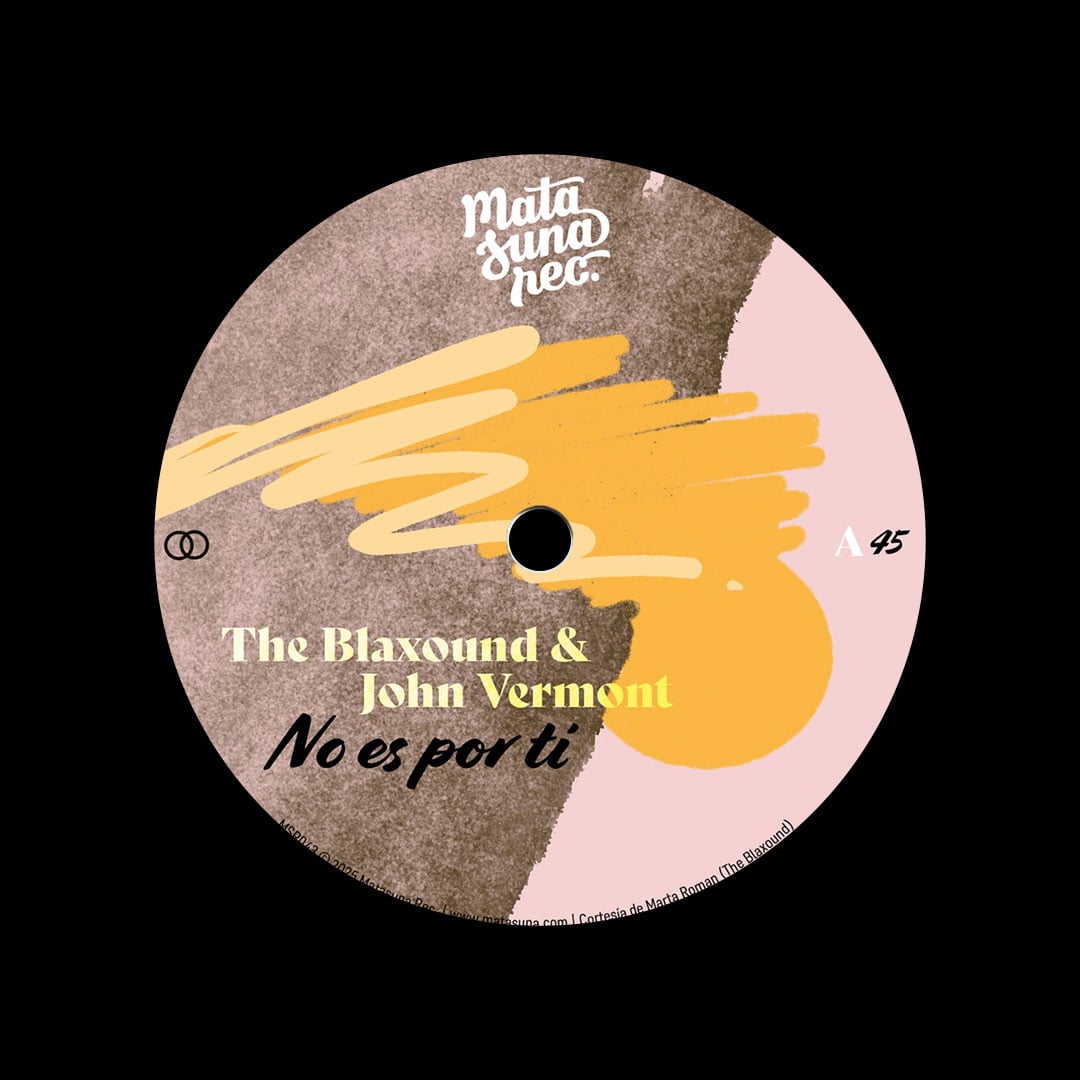 John Vermont, The Blaxound - No Es Por Ti / Que Mas Te Da - 7