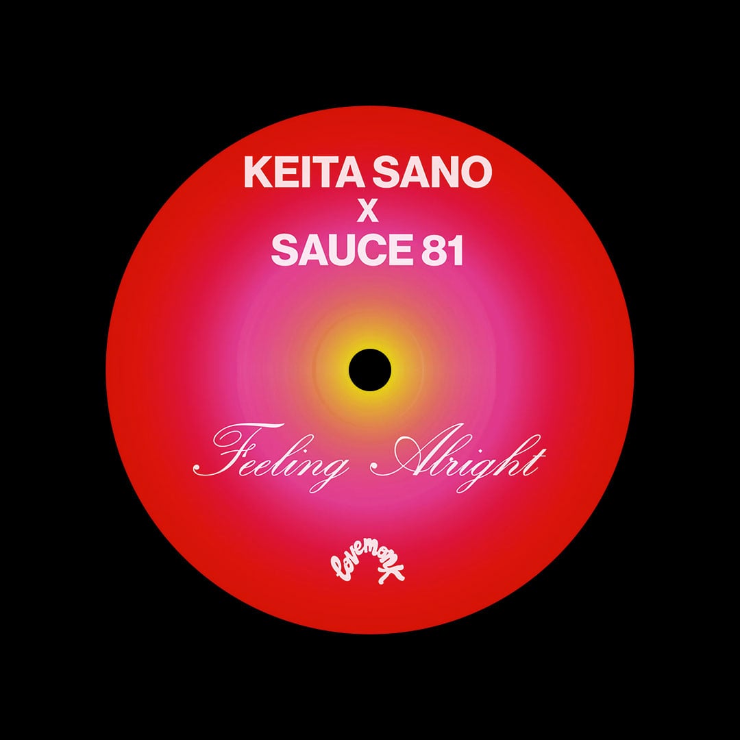 Keita Sano, Sauce81 - Feeling Alright - 7