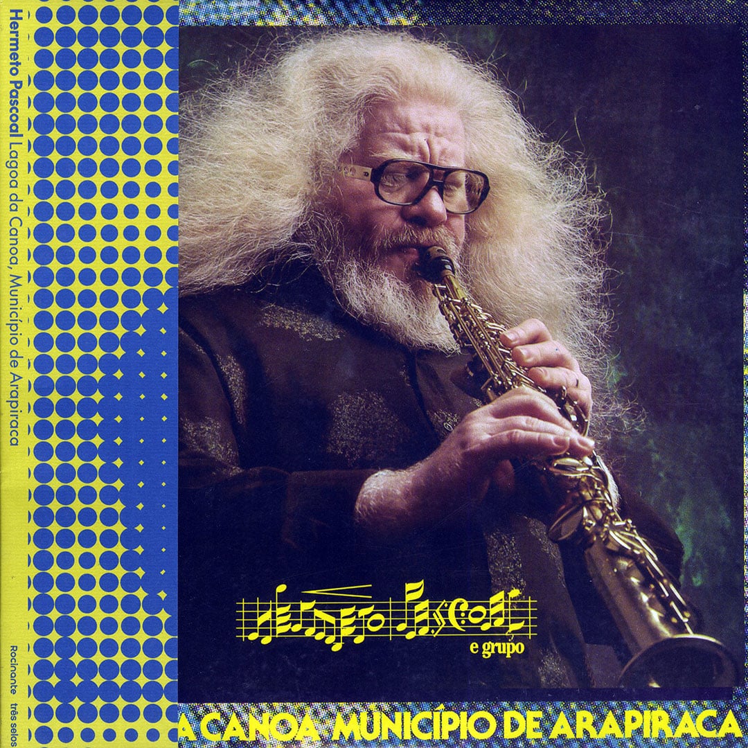 Hermeto Pascoal - Lagoa Da Canoa, Municipio De Arapiraca - lp