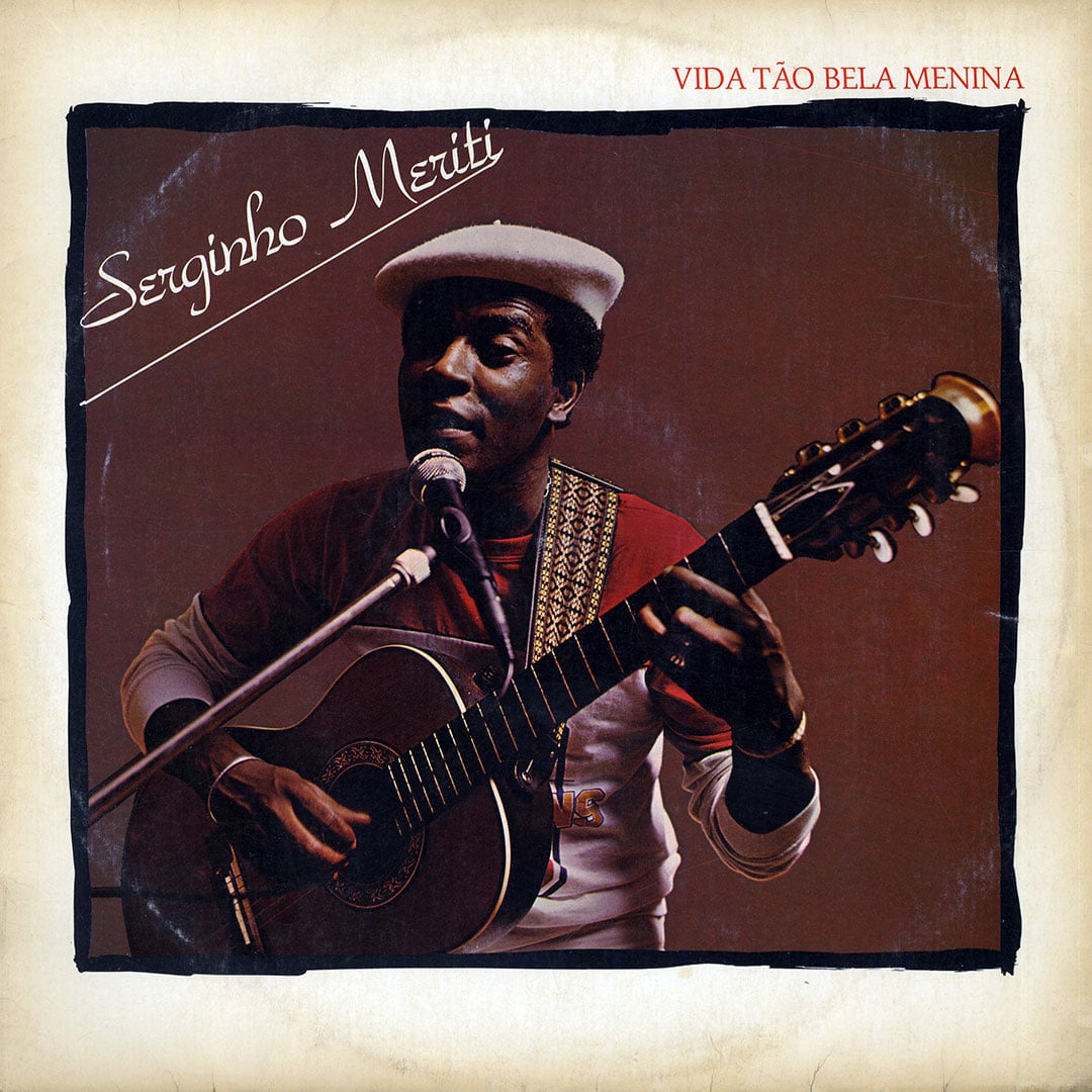Serginho Meriti - Vida Tao Bela Menina - lp