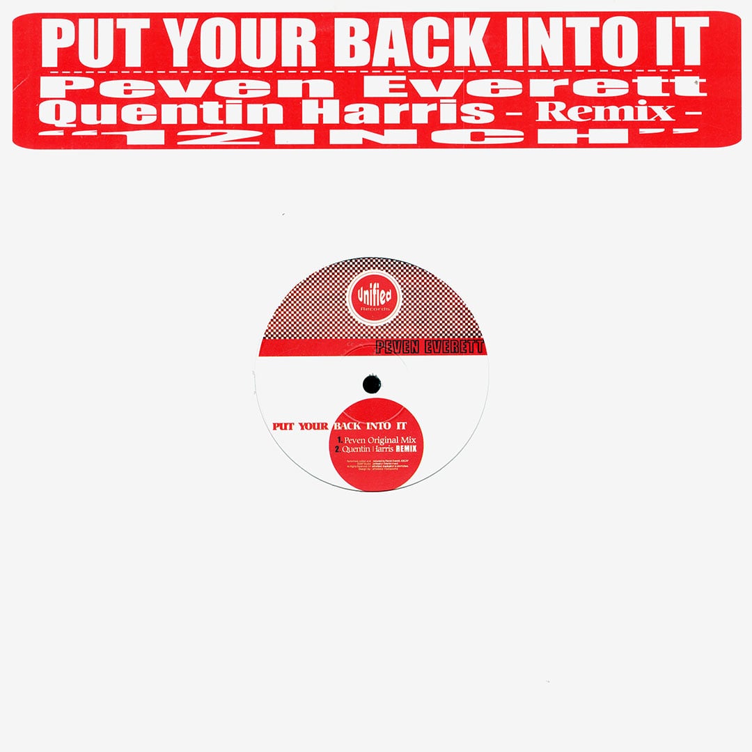 Peven Everett - Put Your Back Into It - 12