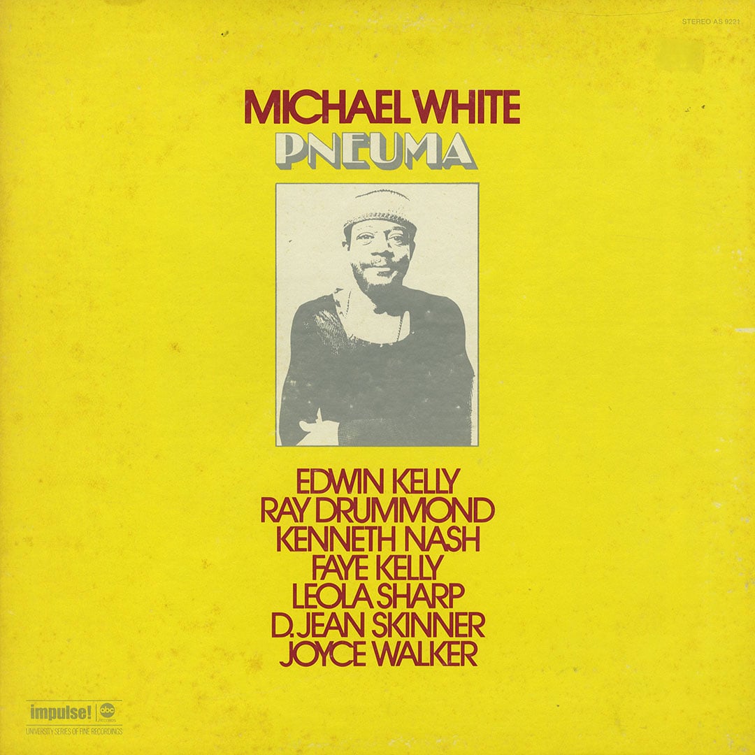 Michael White - Pneuma - lp