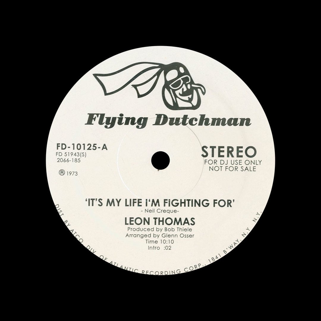 Leon Thomas - It’s My Life I’m Fighting For / Shape Your Mind To Die - 12