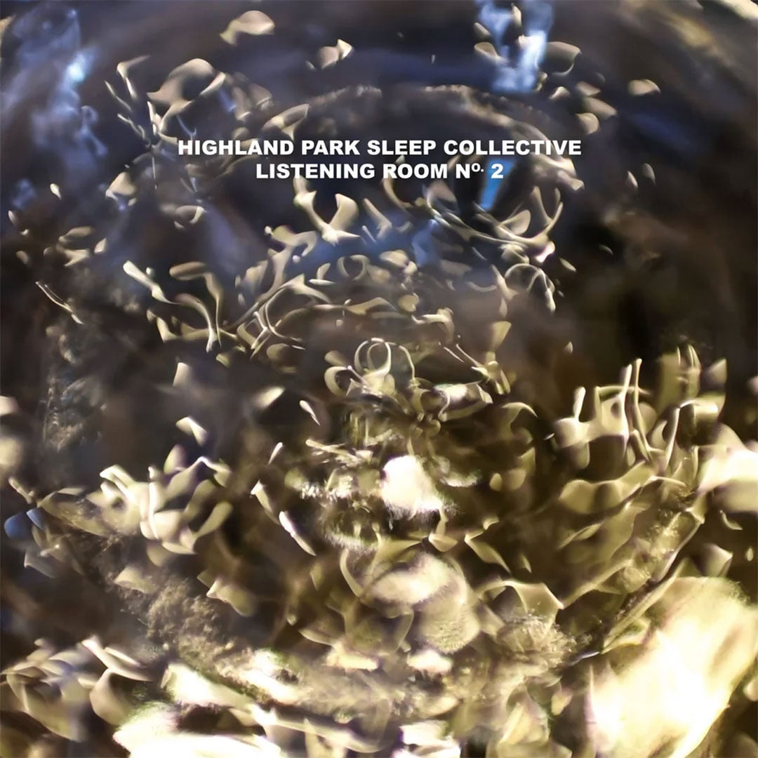 Highland Park Sleep Collective - Listening Room No. 2 - lp