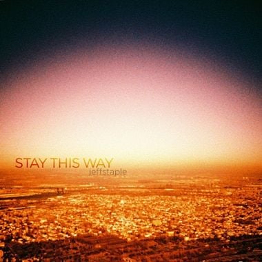 Stay This Way
