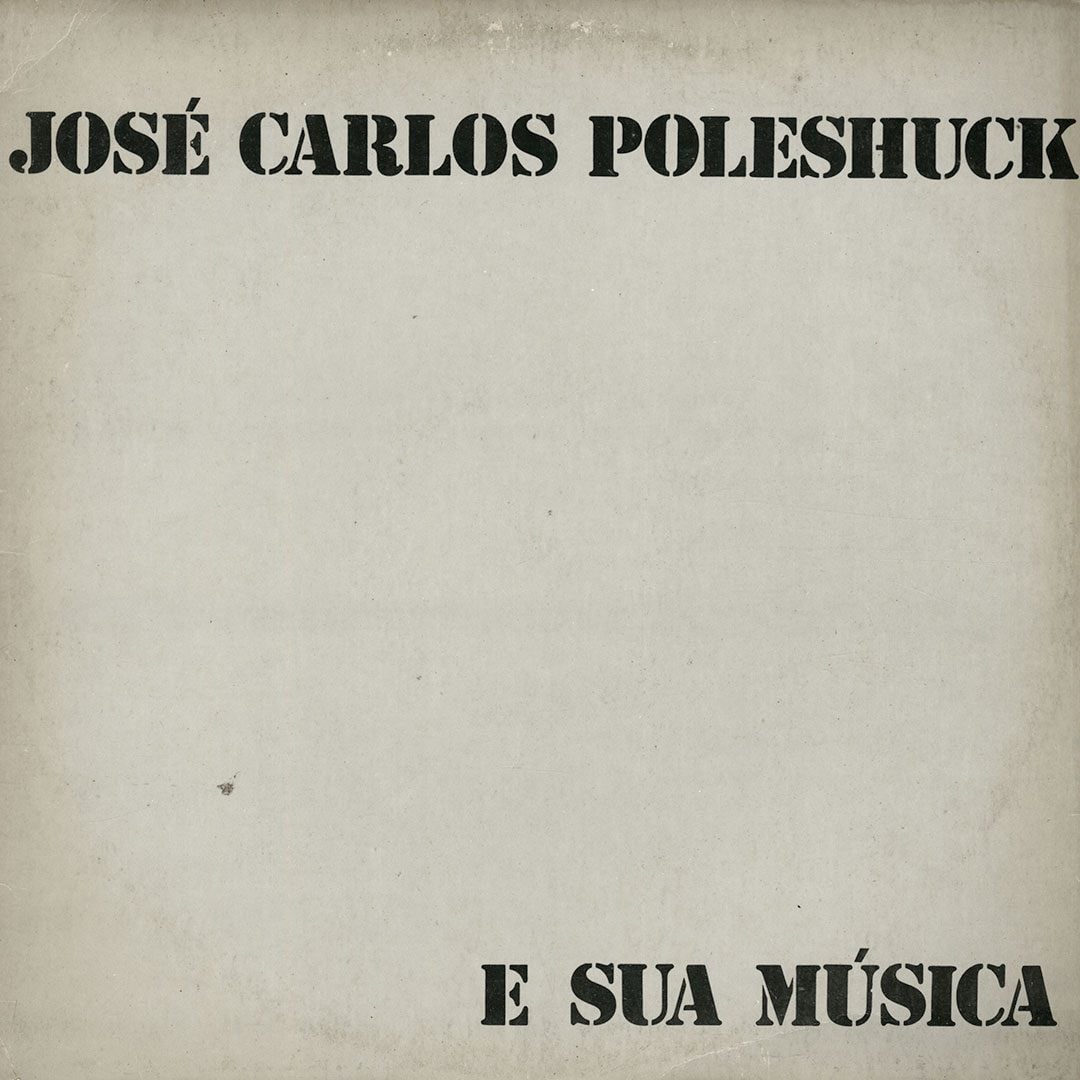 José Carlos Poleshuck - E Sua Música - lp