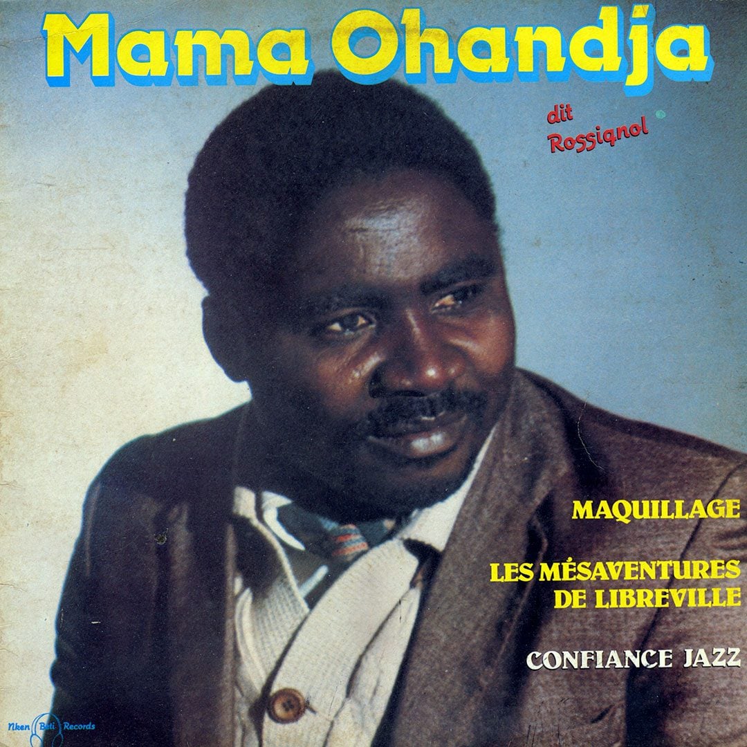 Mama Ohandja Dit Rossignol - Mama Ohandja Dit Rossignol - lp