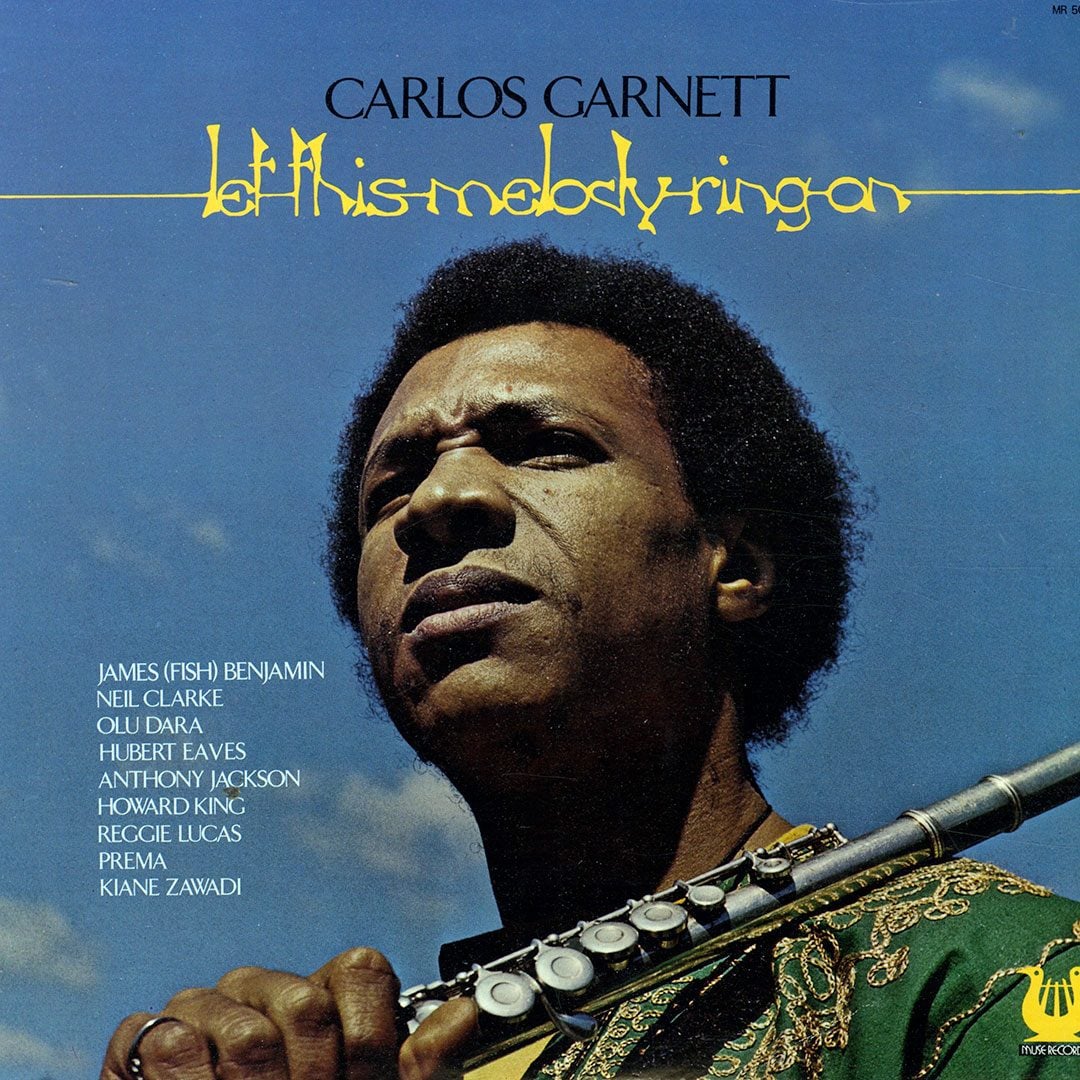 Carlos Garnett - Let This Melody Ring On - lp