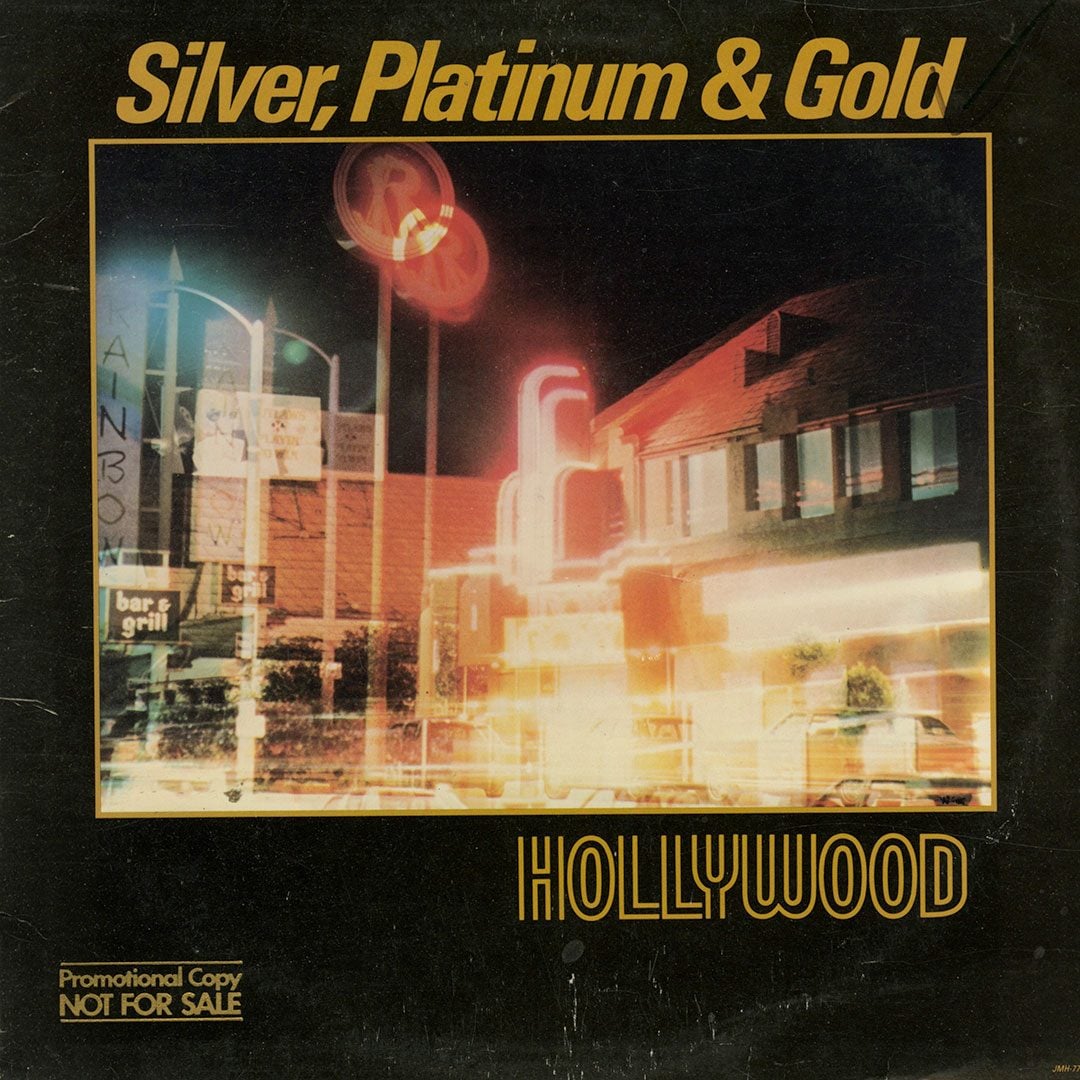 Silver, Platinum & Gold - Hollywood - lp
