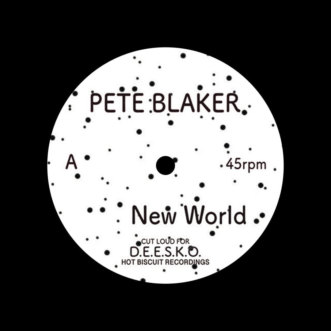 Pete Blaker - New World / Down & Dots - 12