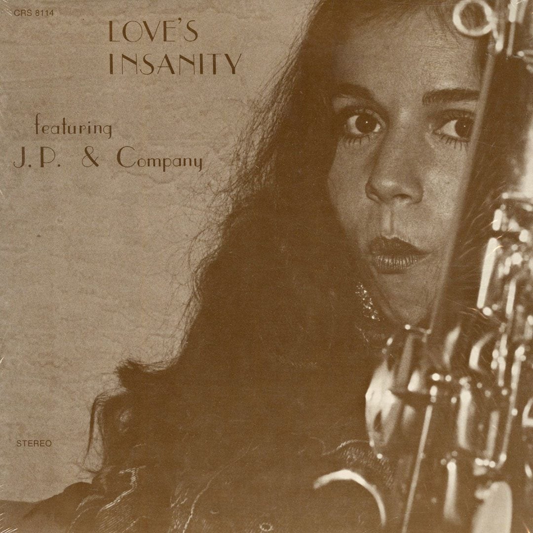 J. P. & Company - Love’s Insanity - lp