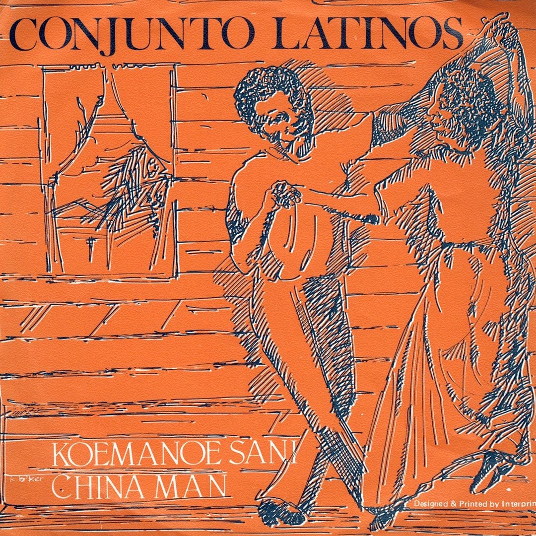 Conjunto Latinos - Koemanoe Sani / China Man - 7"