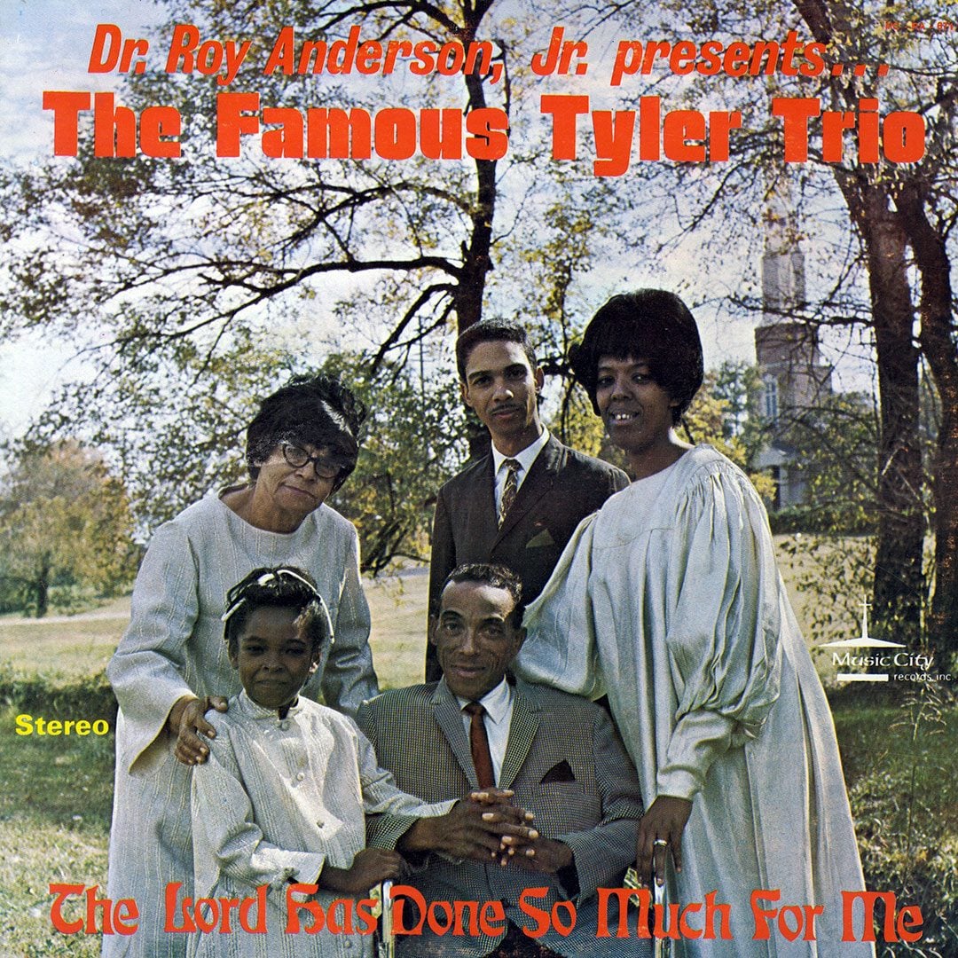 Dr. Roy Anderson, Jr., Tyler Trio - The Lord Has Done So Much For Me - lp