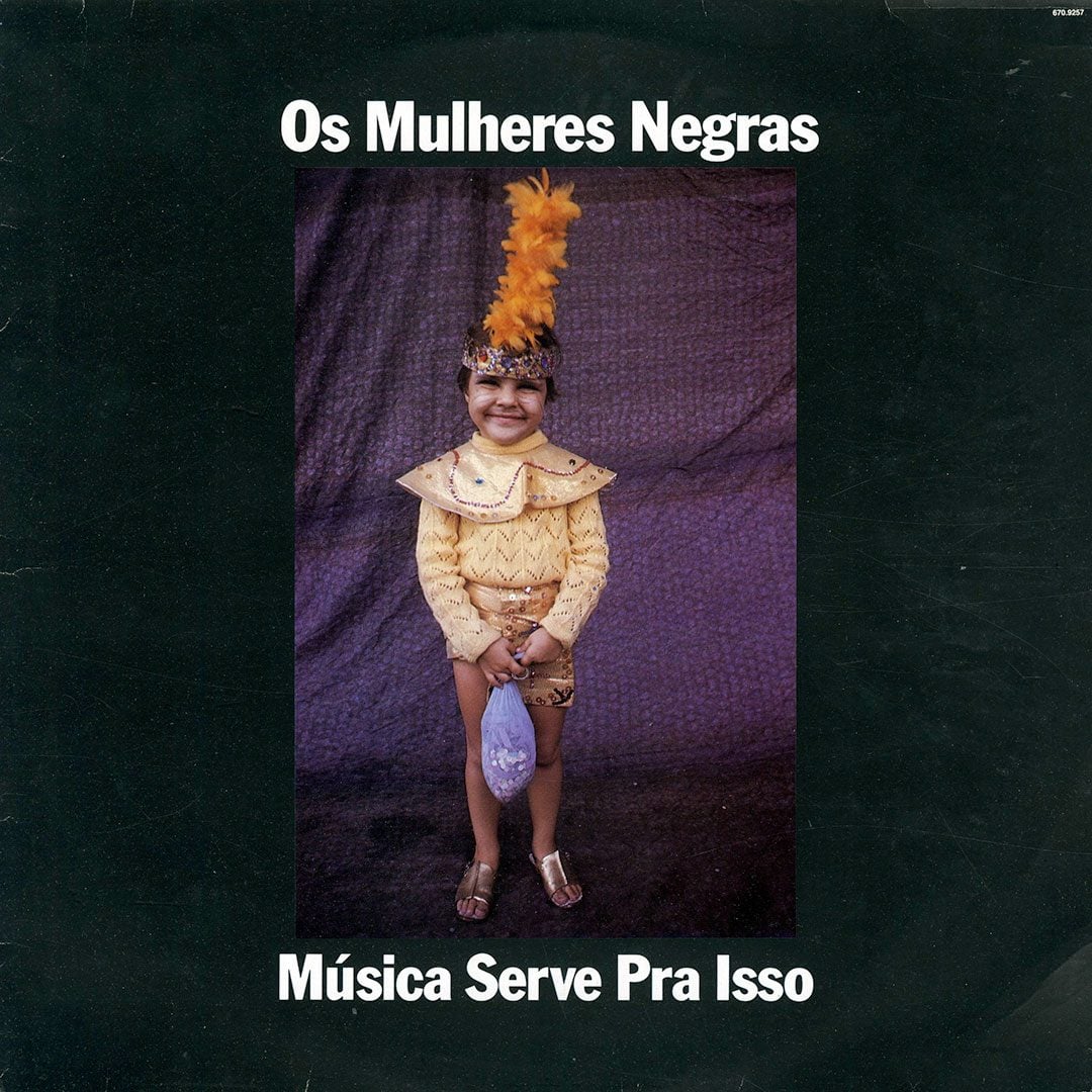 Os Mulheres Negras - Musica Serve Pra Isso - lp