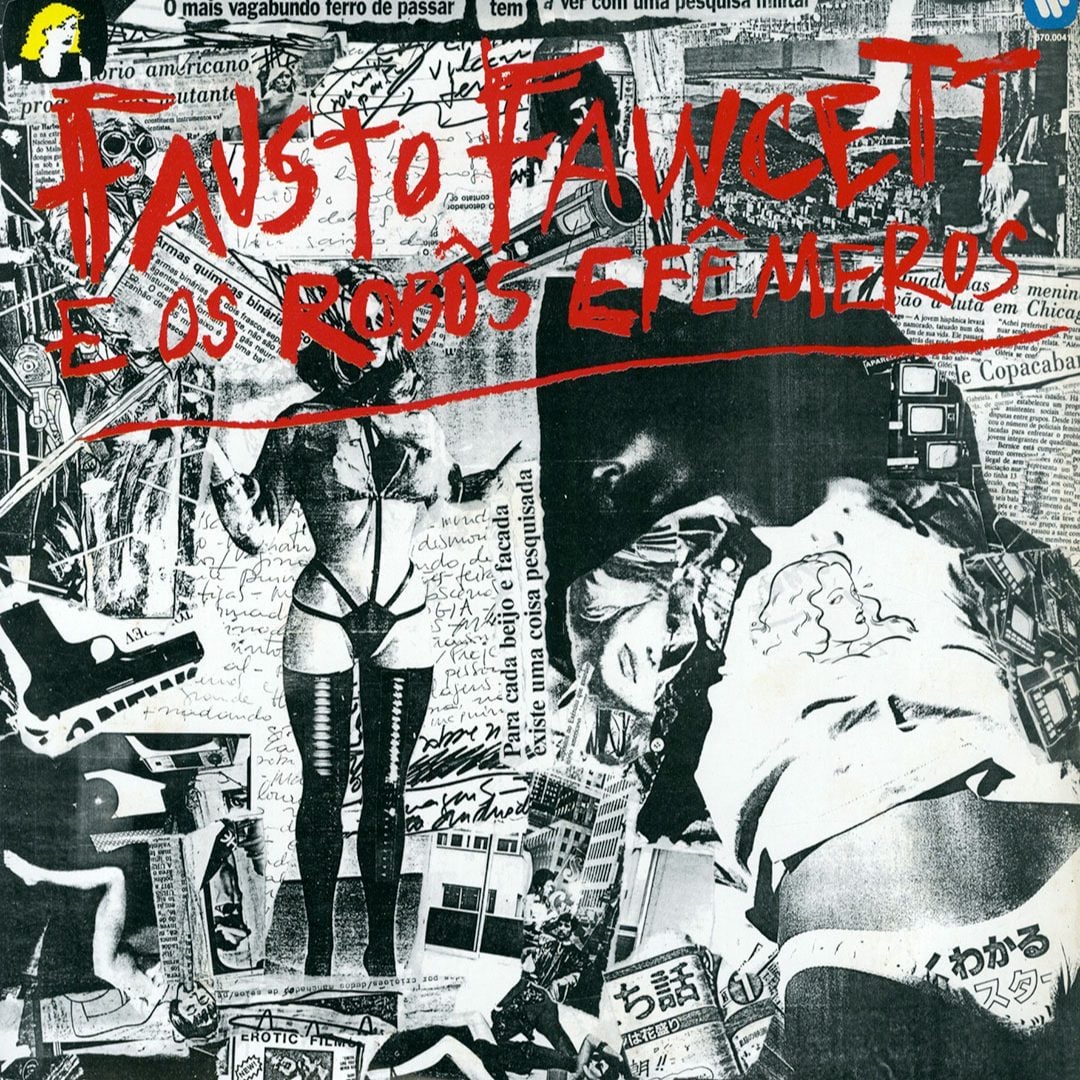 Fausto Fawcett - E Os Robos Efemeros - lp