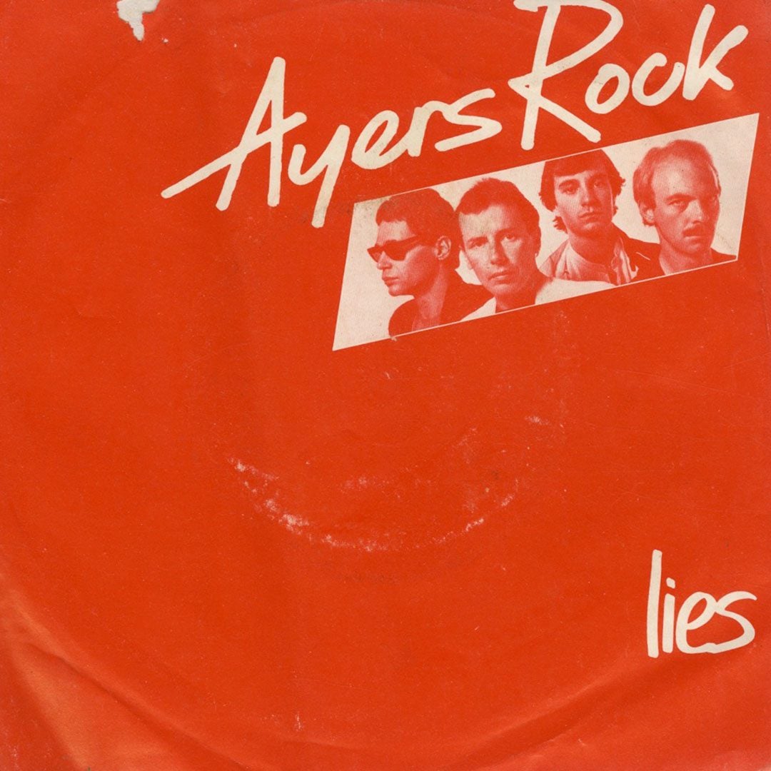 Ayers Rock - Lies - 7