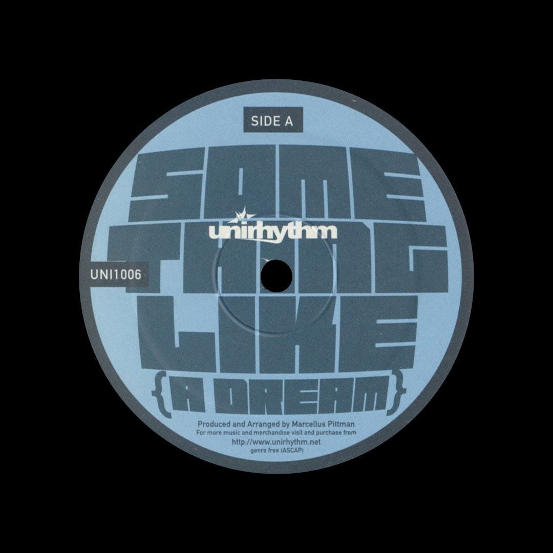 Marcellus Pittman - Something Like {A Dream} - 12"