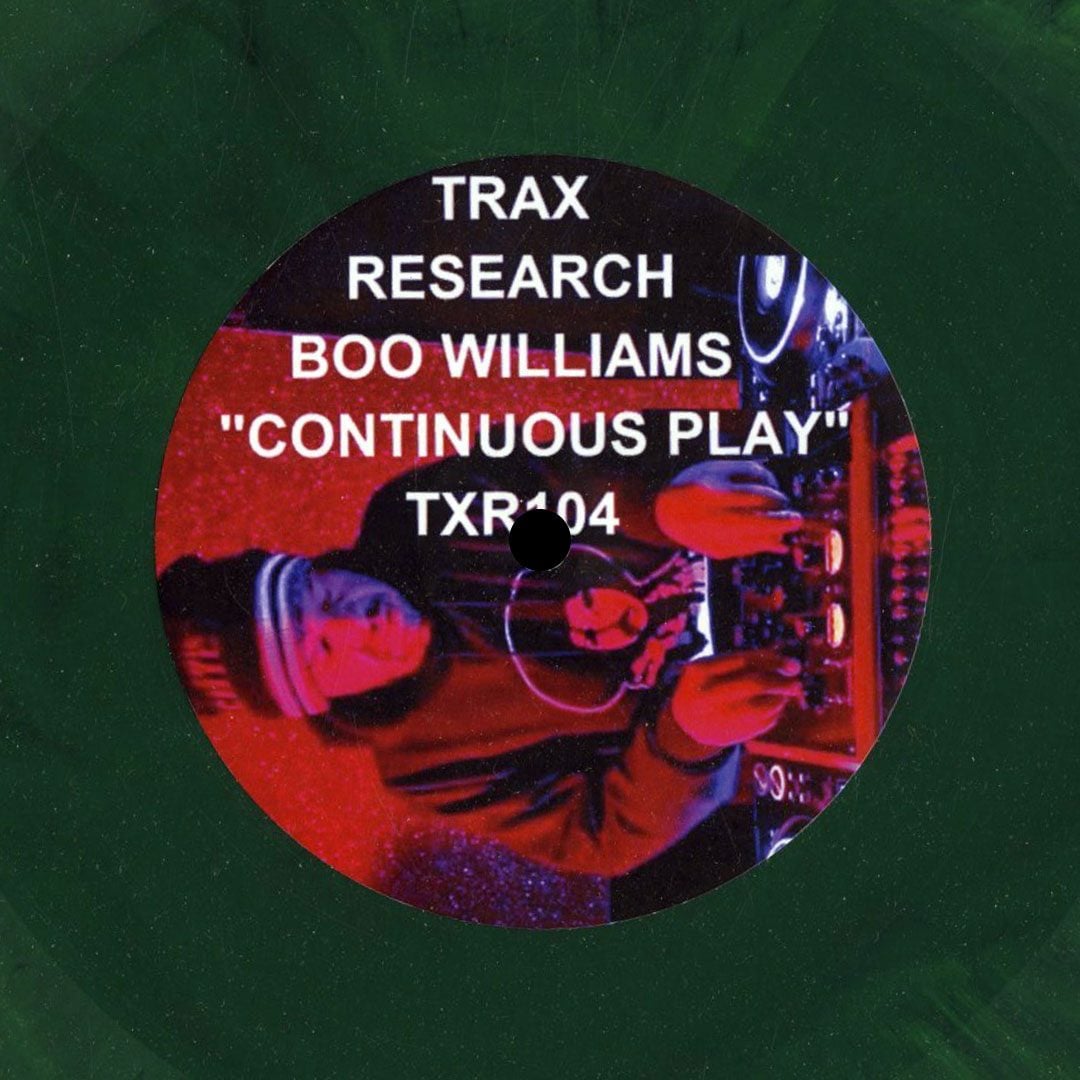 Boo Williams - Continuous Play - 12"