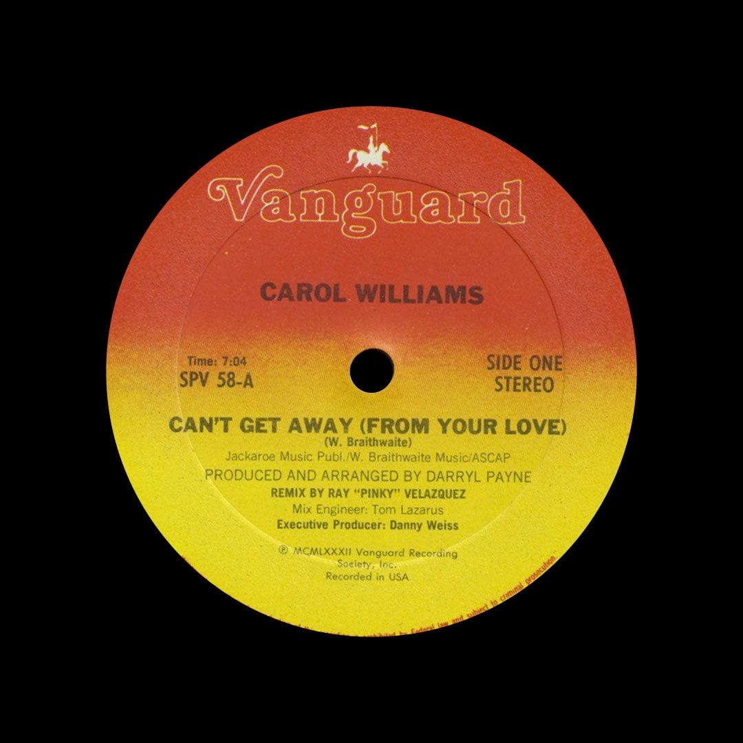 Carol Williams - Can’t Get Away (From Your Love) - 12