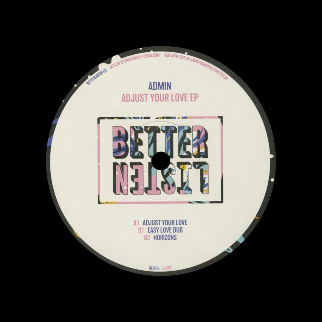Admin - Adjust Your Love EP - 12"