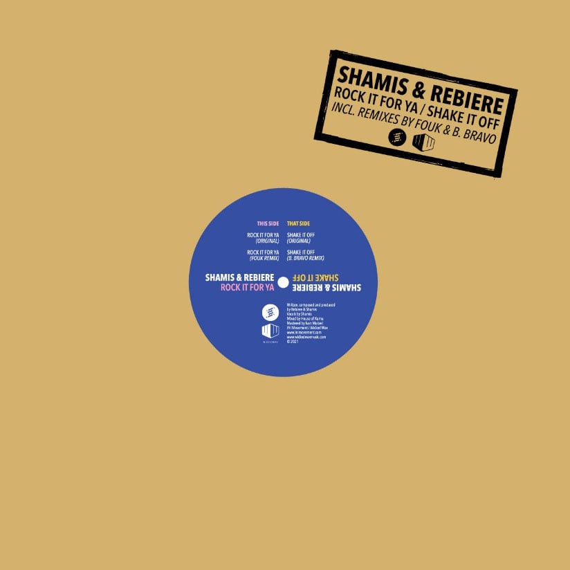 Rebiere, Shamis - Rock It For Ya / Shake It Off - 12