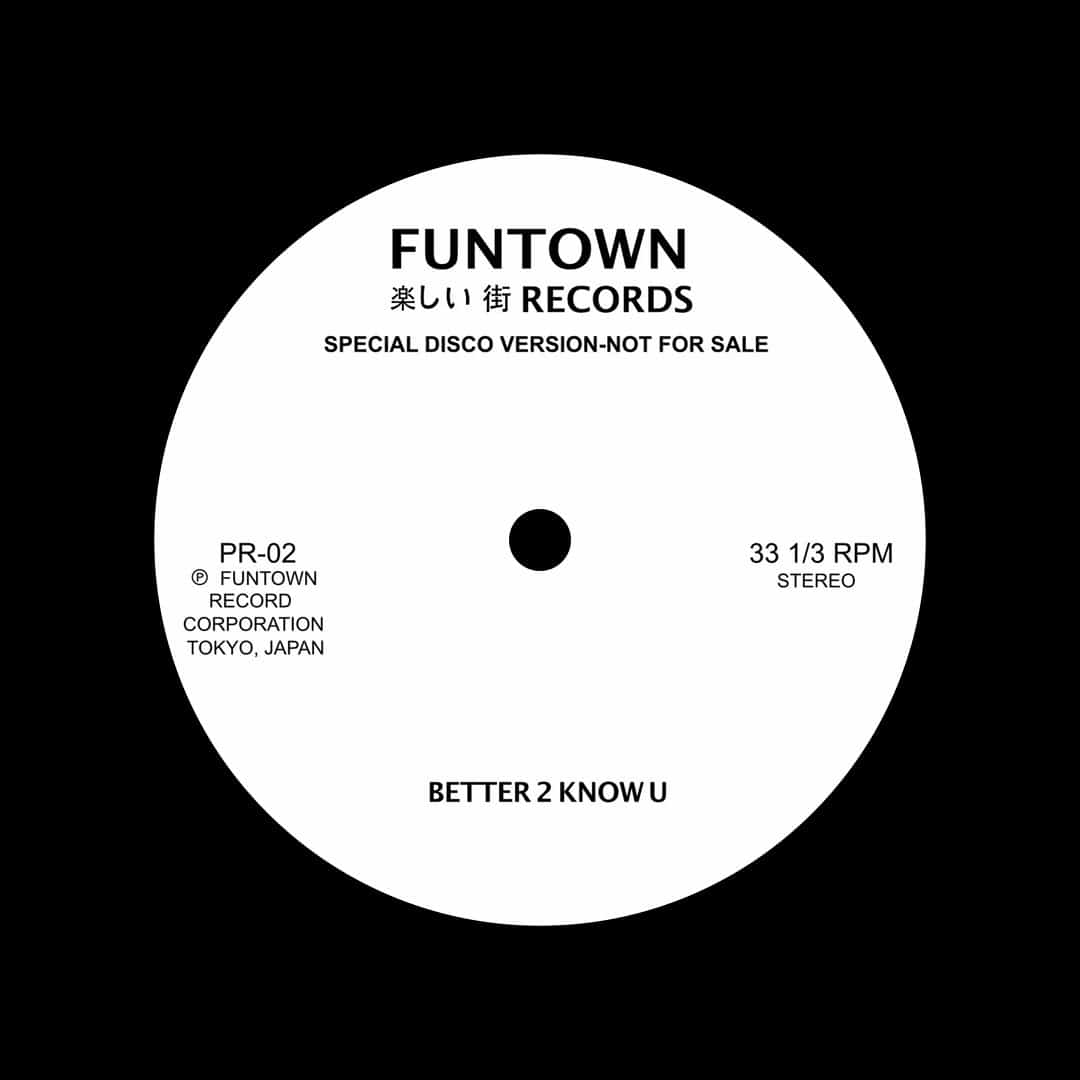 Funtown - Better 2 Know U - 12