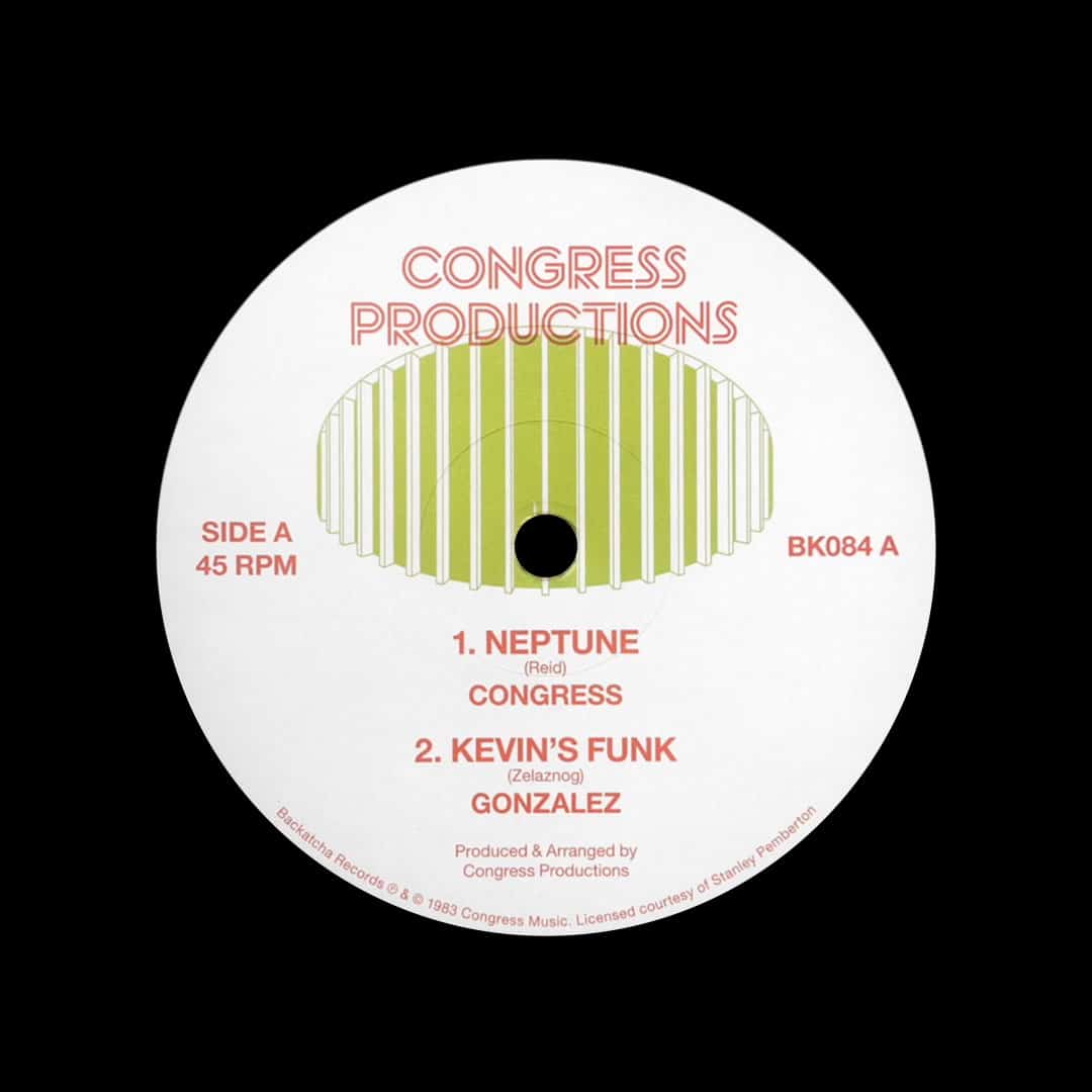 Congress, D’Aile, Gonzalez - Live It Up / Neptune / Kevin’s Funk - reissue