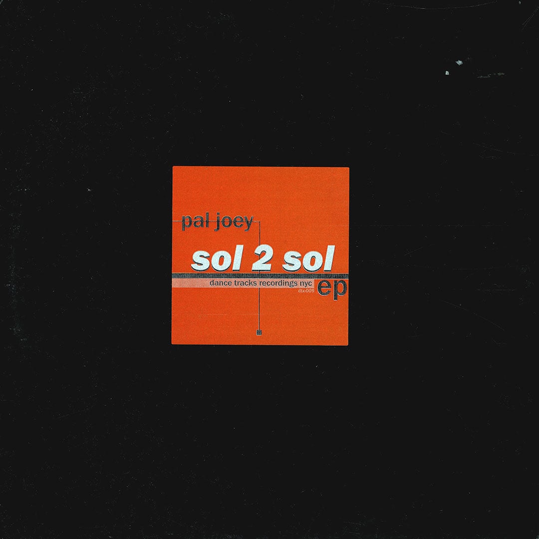 Pal Joey - Sol 2 Sol EP - 12