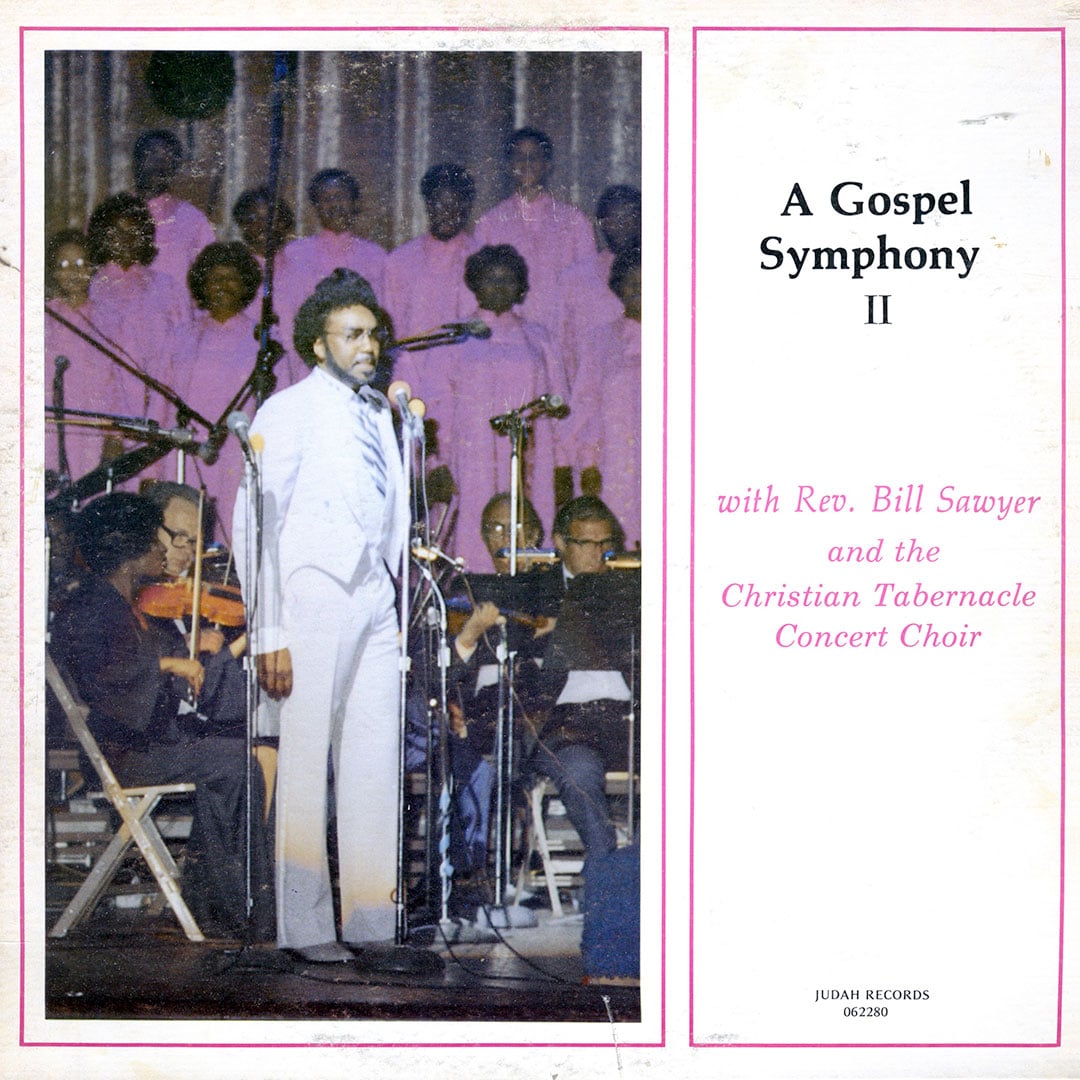 Rev. Bill Sawyer - A Gospel Symphony 2 - lp