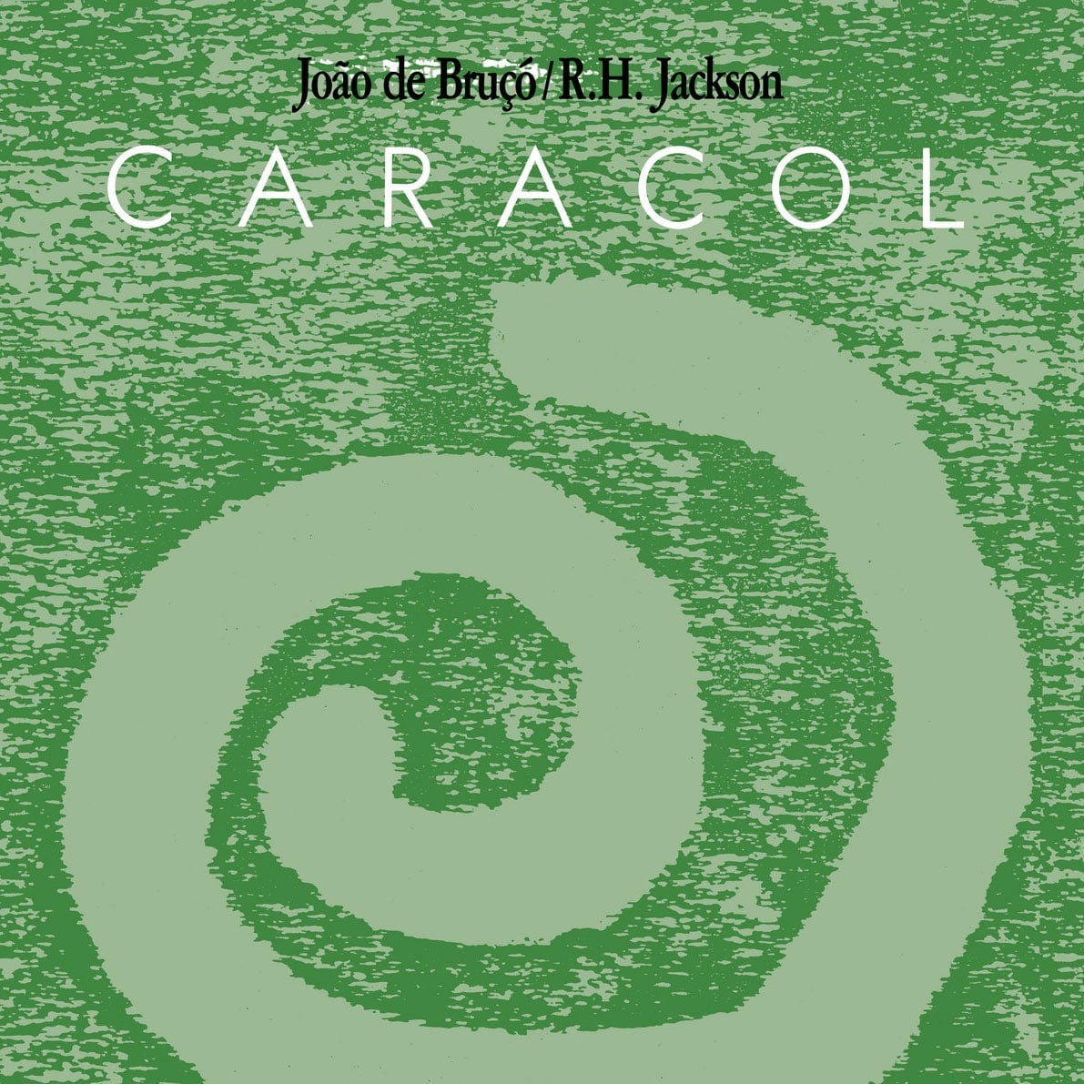 João De Bruçó, RH Jackson - Caracol - lp