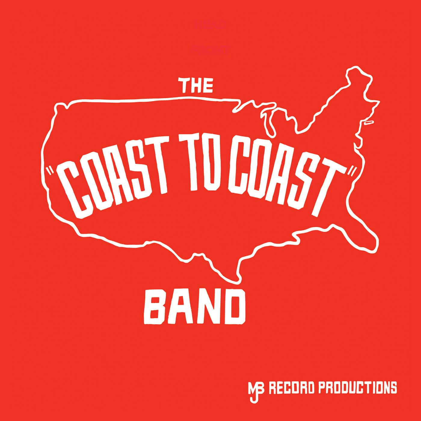 The Coast To Coast Band