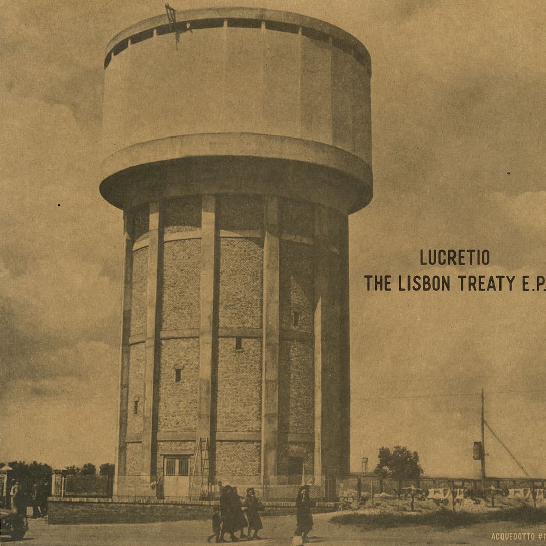 Lucretio - The Lisbon Treaty - 12