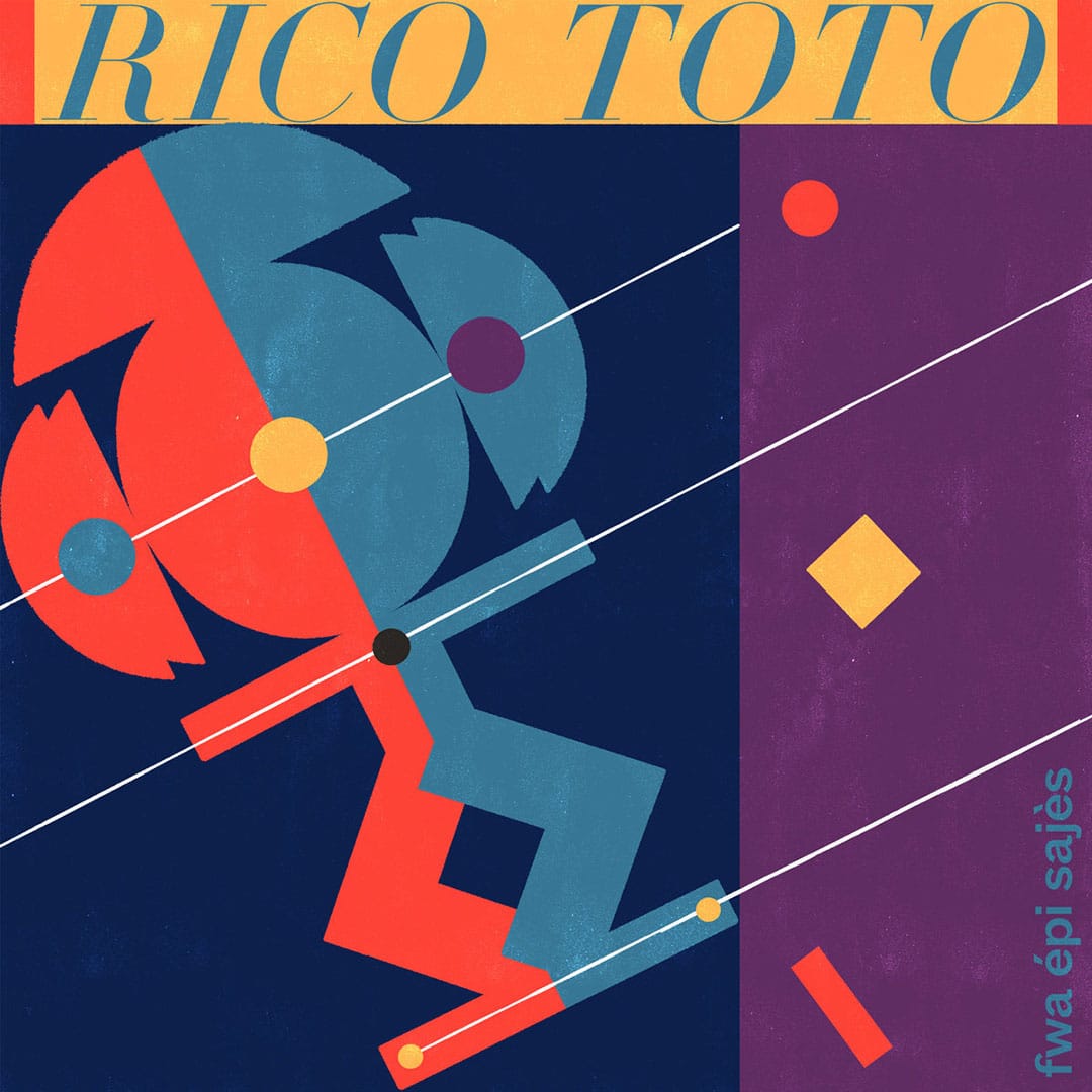Rico Toto - Fwa Épi Sajès - lp