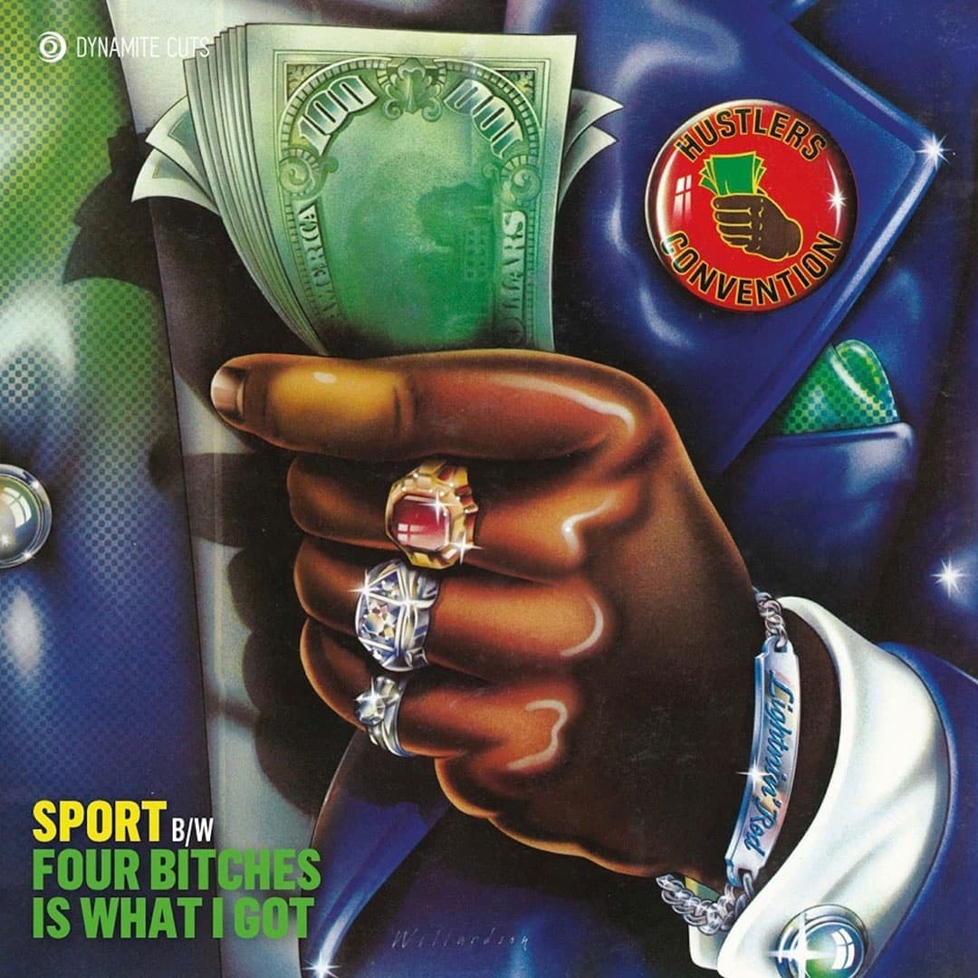 Sport / Four Bitches Is What I Got