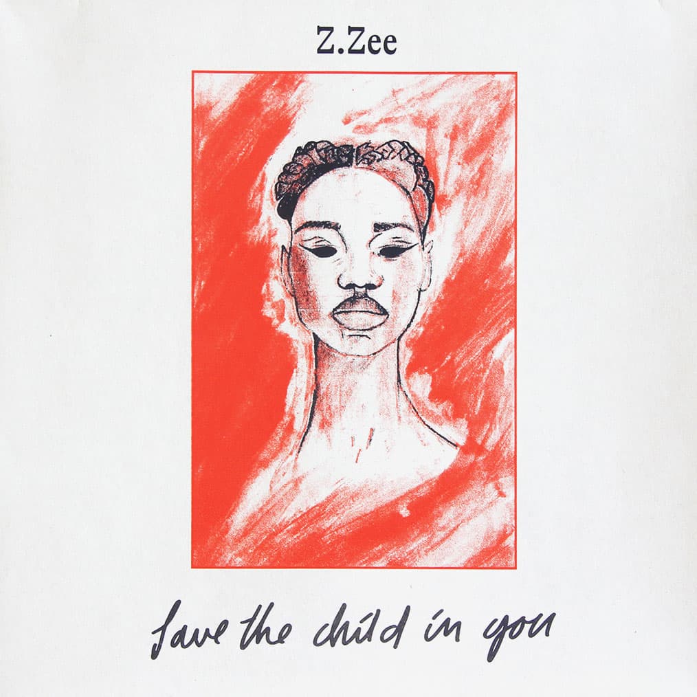 Z Zee - Save The Child In You - 12