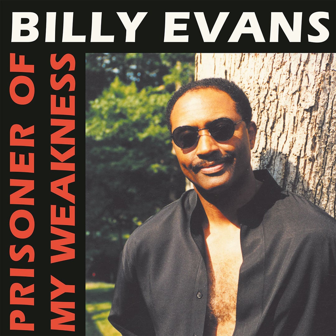 Billy Evans - Prisoner Of My Weakness - 12