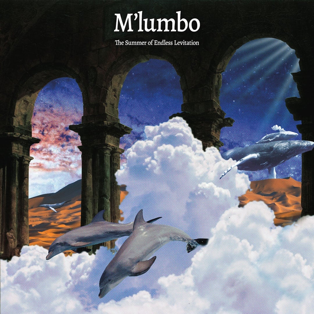 M’Lumbo - The Summer Of Endless Levitation - lp