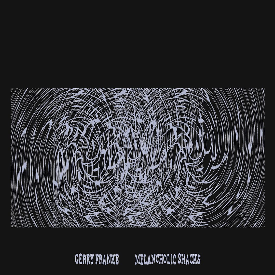 Gerry Franke - Melancholic Shacks - lp