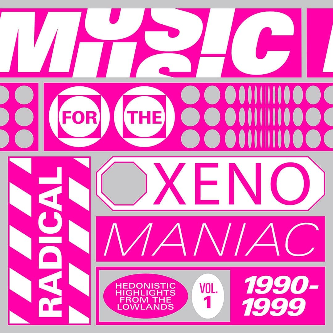 Music For The Radical Xenomaniac, Vol. 1