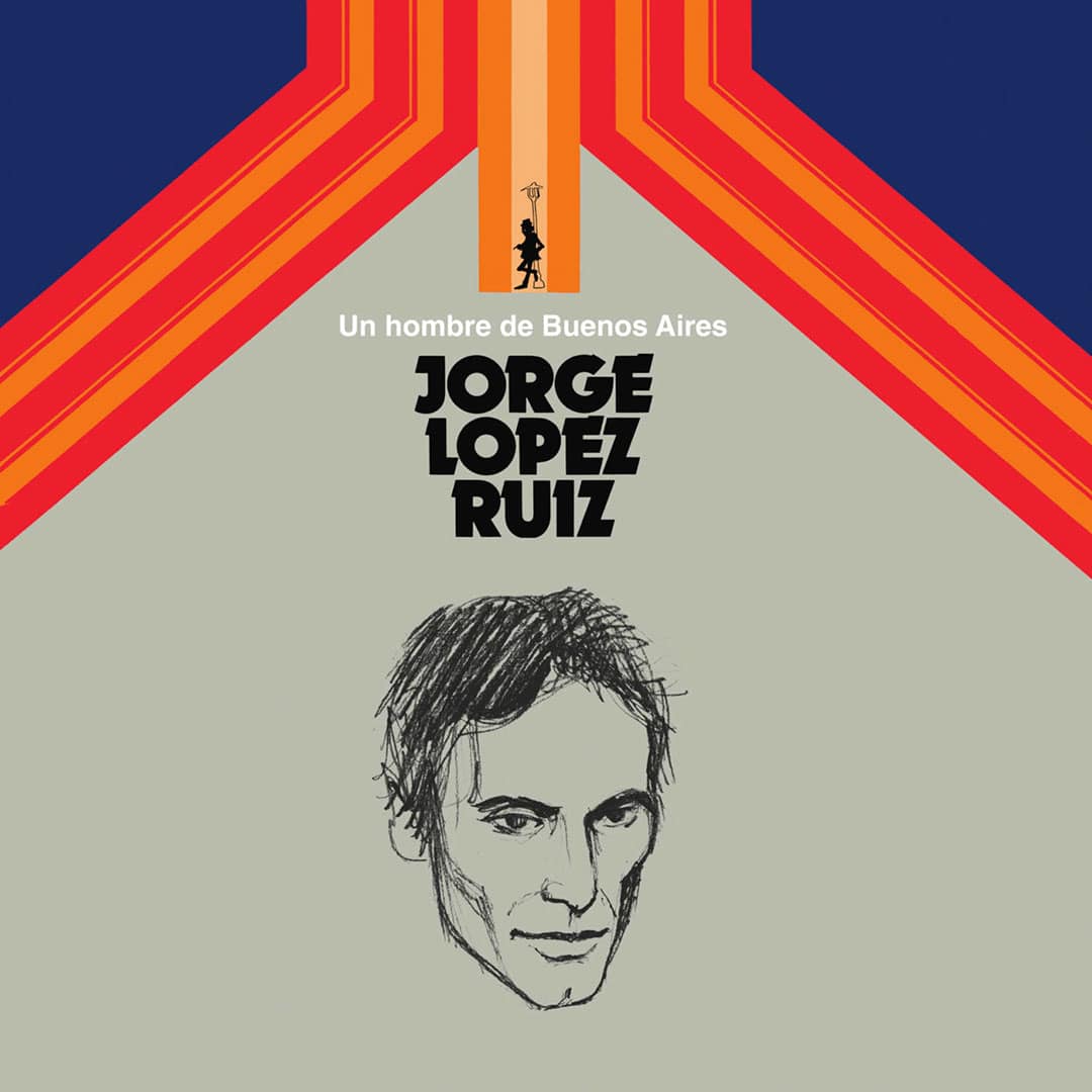 Jorge Lopez Ruiz - Un Hombre De Buenos Aires - lp