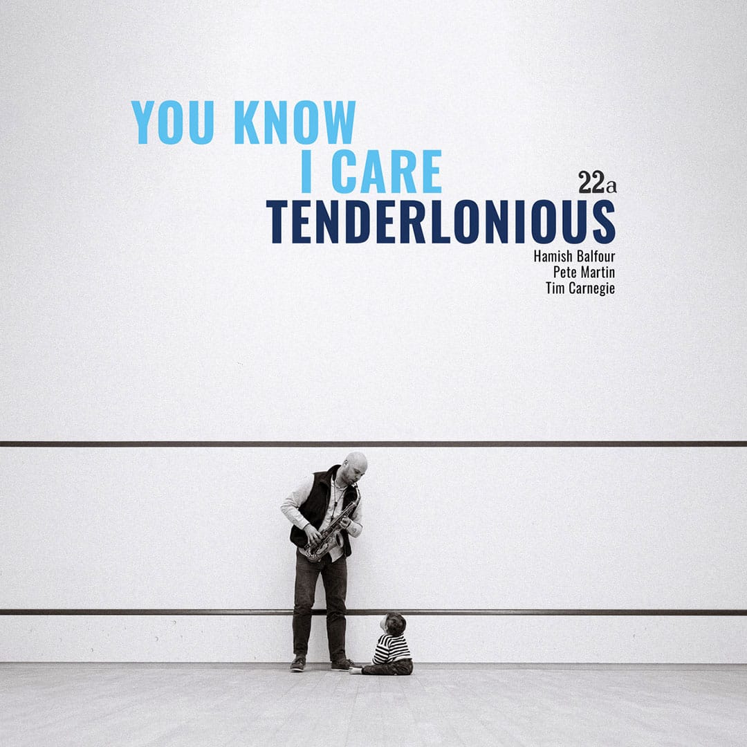 Tenderlonious - You Know I Care - 12