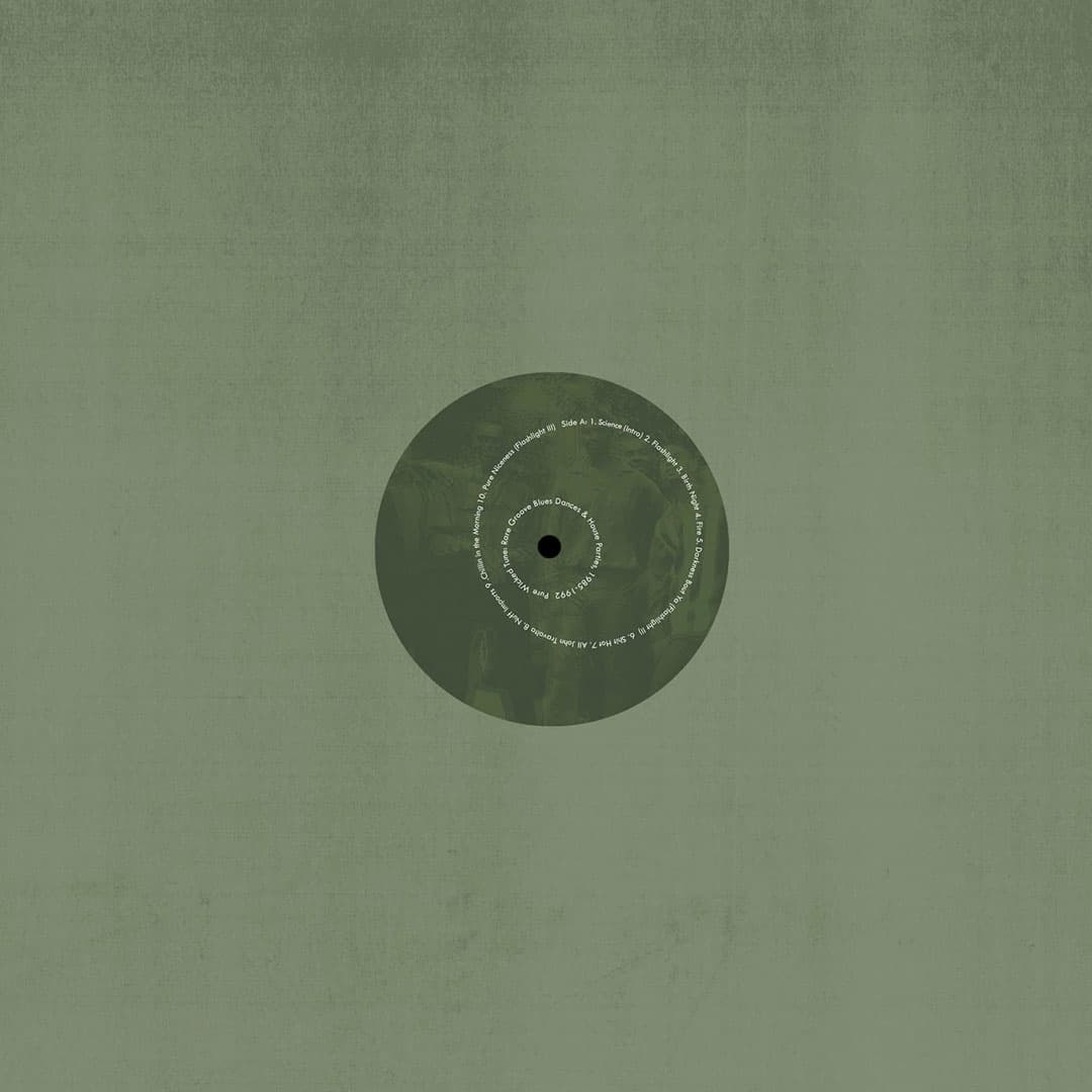 Pure Wicked Tune: Rare Groove Blues Dances & House Parties
