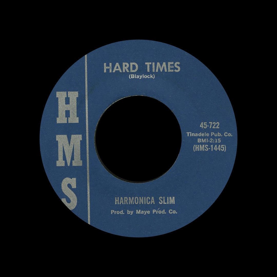 Harmonica Slim - Hard Times - 7