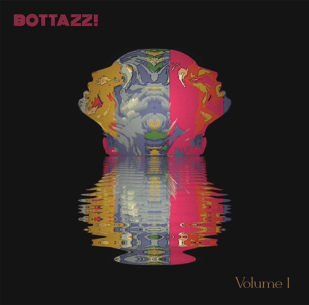 Bottazz! Volume 1