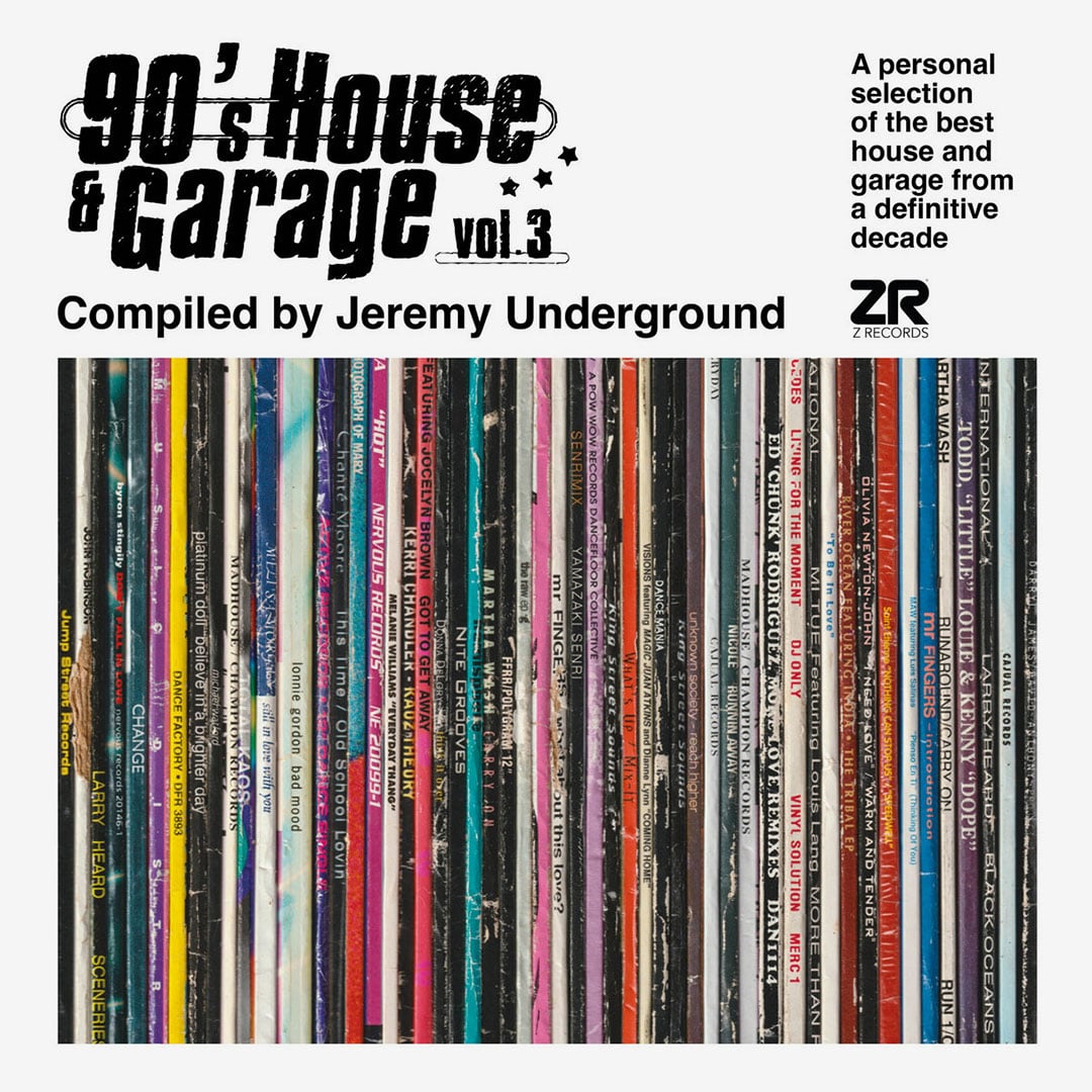 90’s House & Garage Vol. 3 by Jeremy Underground pt. 1