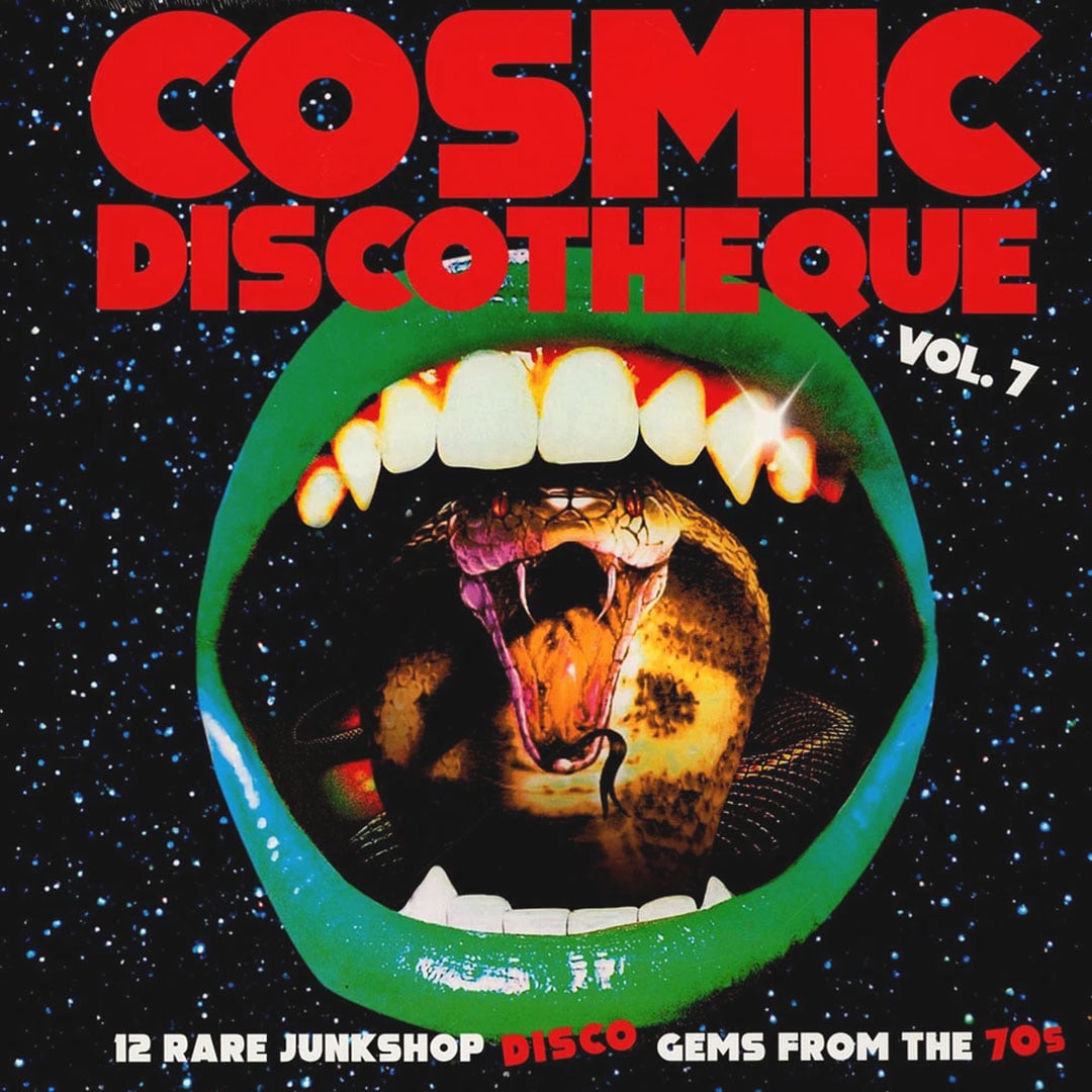 Cosmic Discotheque Vol 7