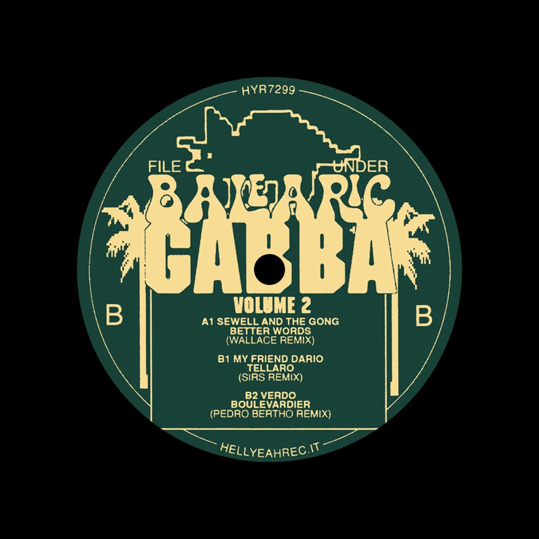 File Under Balearic Gabba Vol. 2
