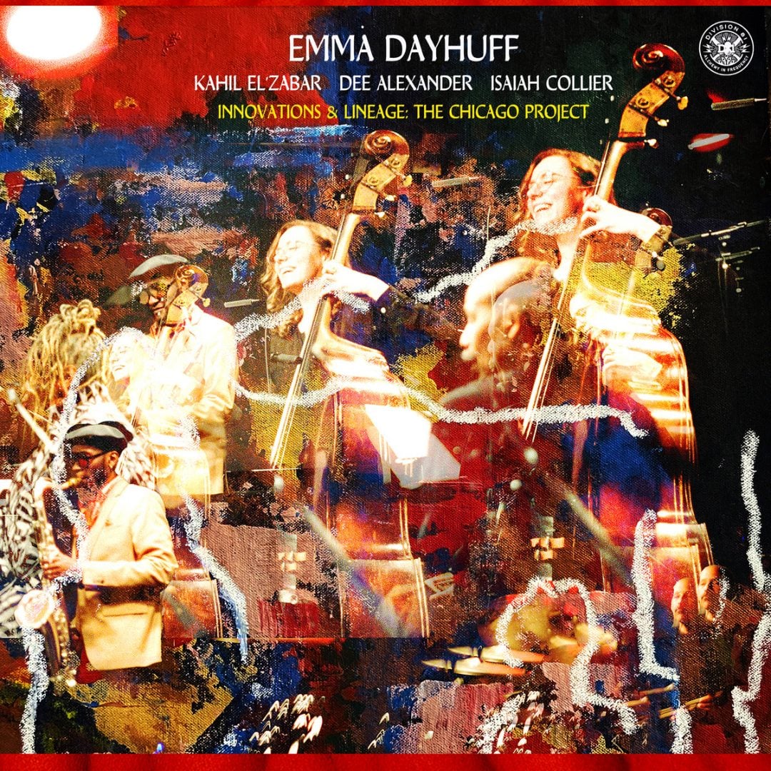 Emma Dayhuff - Innovations & Lineage: The Chicago Project - lp