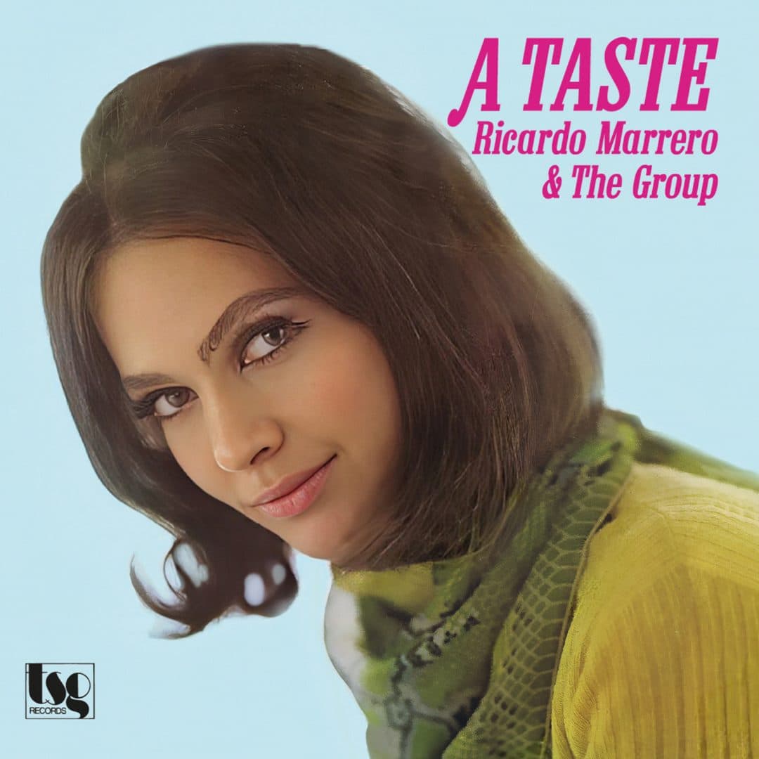 Ricardo Marrero & The Group - A Taste - lp