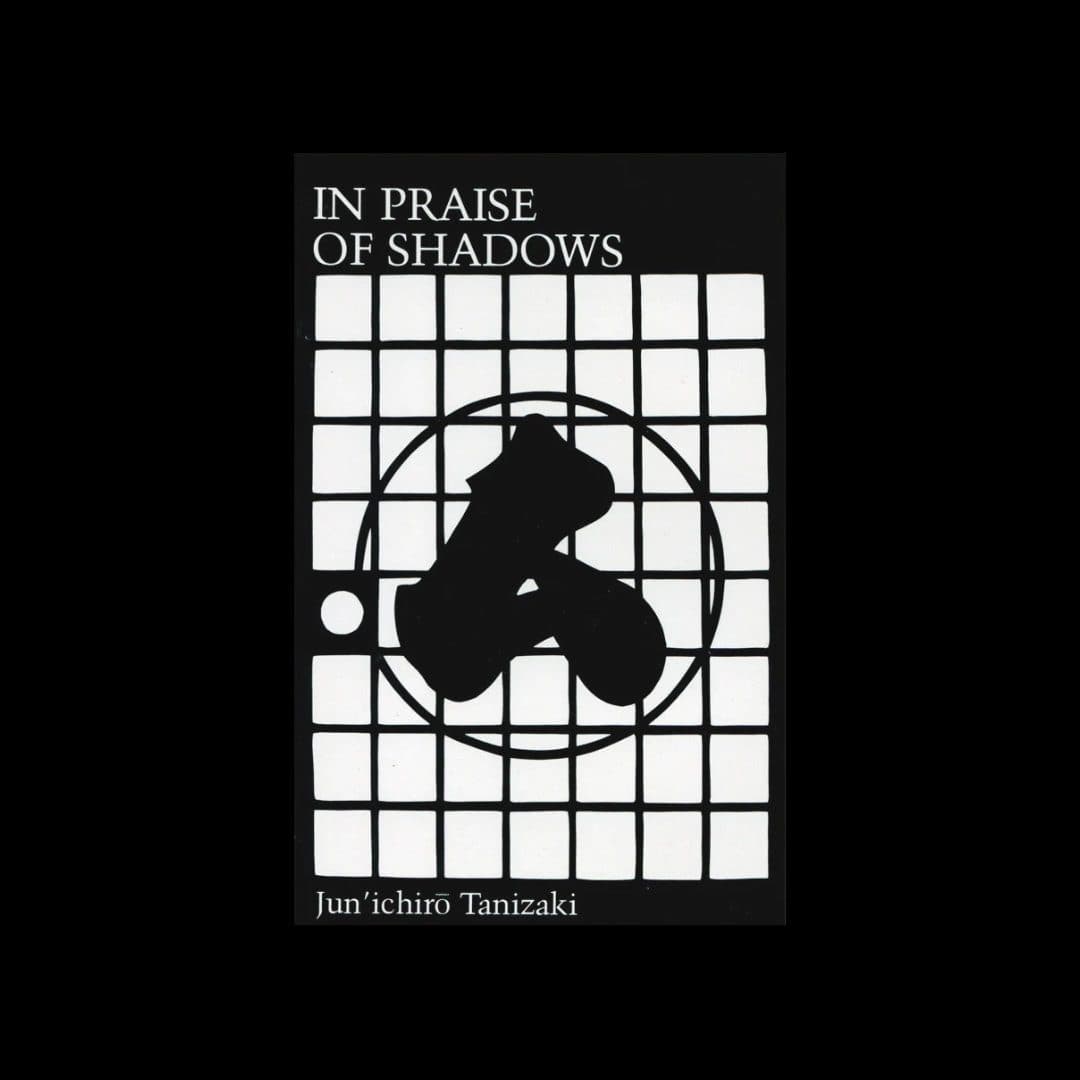 Junichiro Tanizaki - In Praise Of Shadows - book